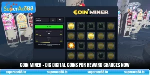 Coin Miner - Dig Digital Coins For Reward Chances Now