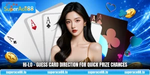 Hi-Lo - Guess Card Direction For Quick Prize Chances