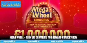 Mega Wheel - Turn Big Segments For Reward Chances Now